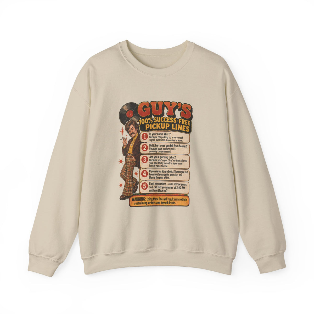 Beige crewneck sweatshirt with vintage 70s pickup lines graphic on front