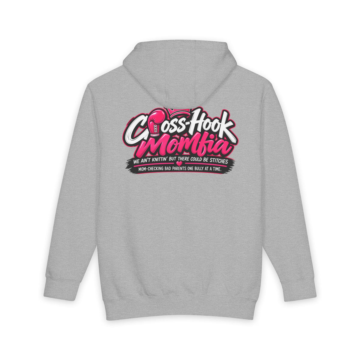 Back of heather gray hoodie featuring bold Cross-Hook Momfia artwork and slogan