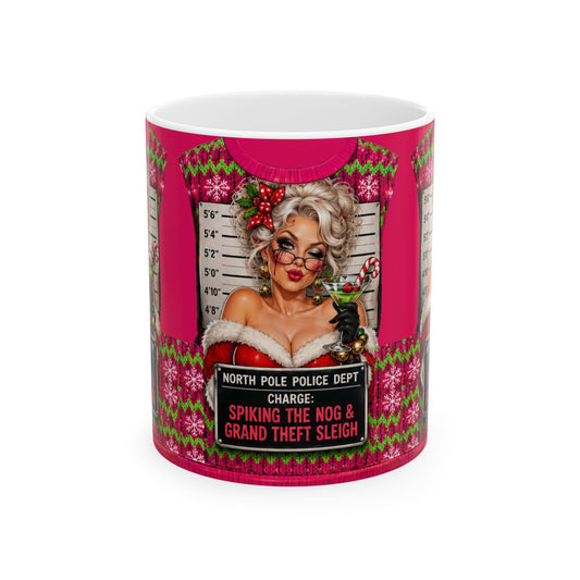 Funny Christmas Mug — "North Pole Police Dept: Spiking the Nog & Grand Theft Sleigh" Holiday Coffee Cup