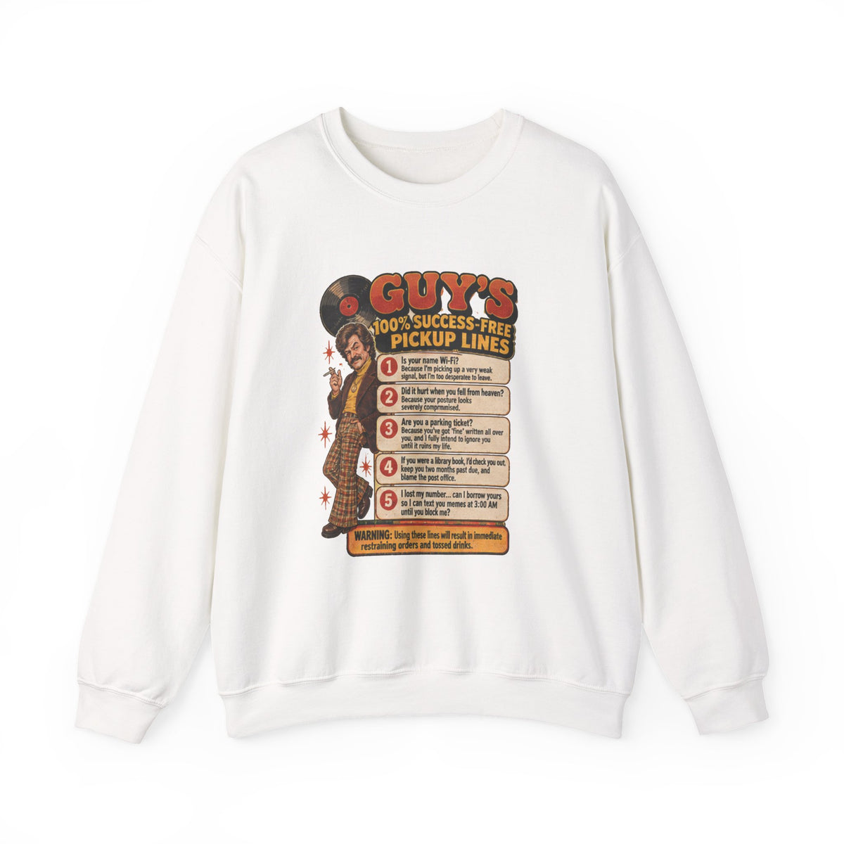 White crewneck sweatshirt with vintage 70s pickup lines graphic on front