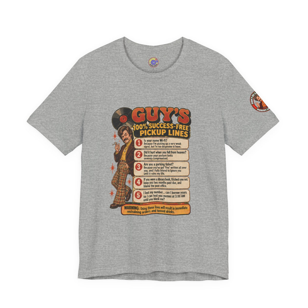 Gray t-shirt with bold retro humor graphic