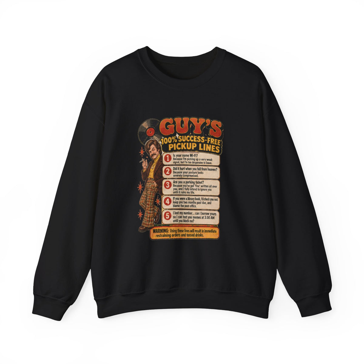Black crewneck sweatshirt with vintage 70s pickup lines graphic on front