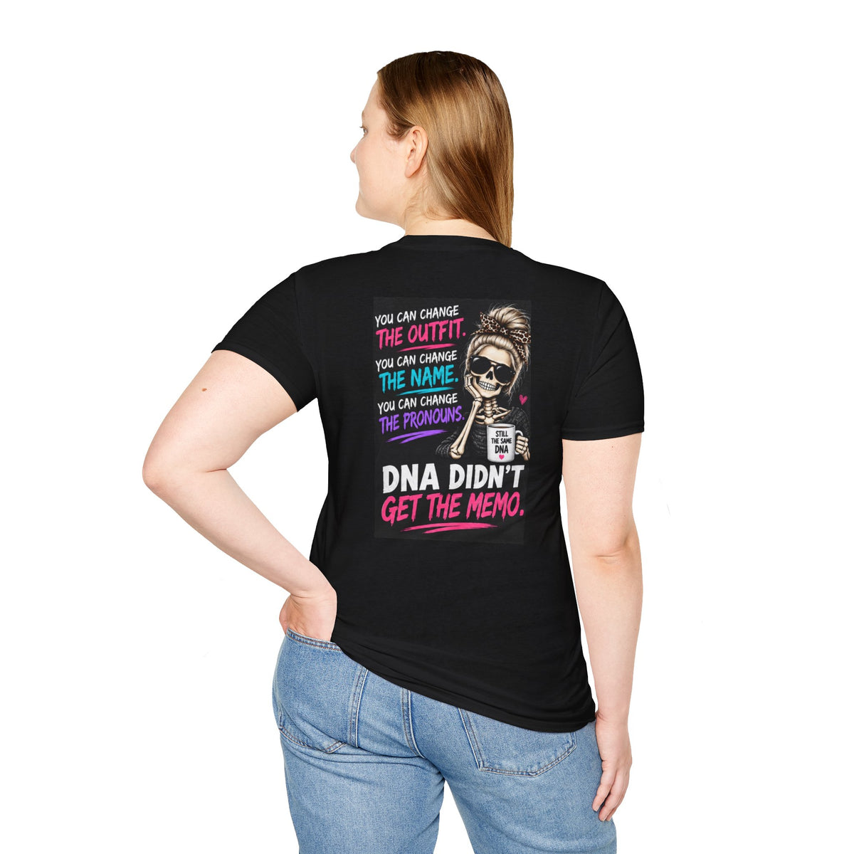 Identity Science T-Shirt — DNA Didn’t Get the Memo – Still the Same DNA Skeleton Tee