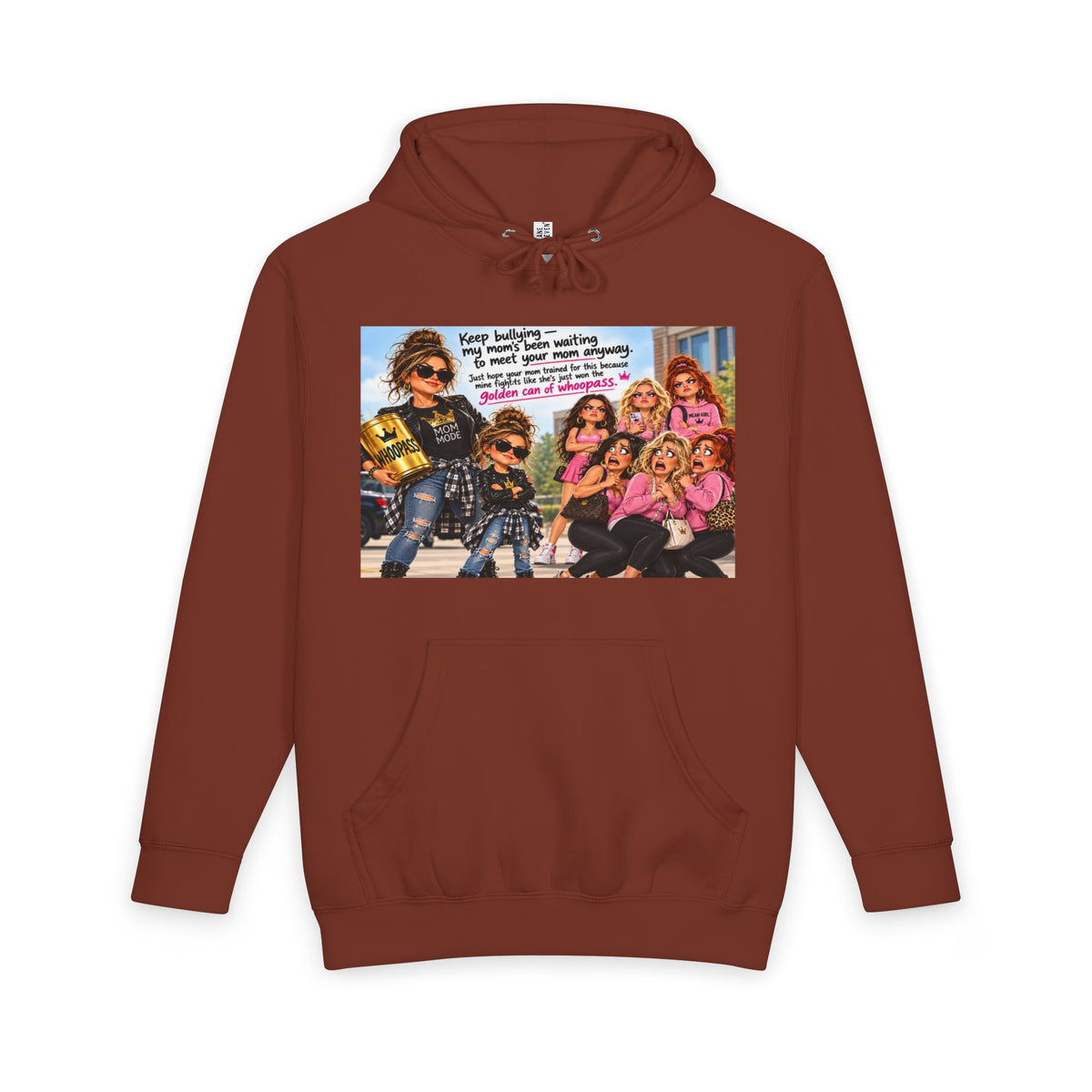 Brown hoodie with front graphic of moms and anti-bully text