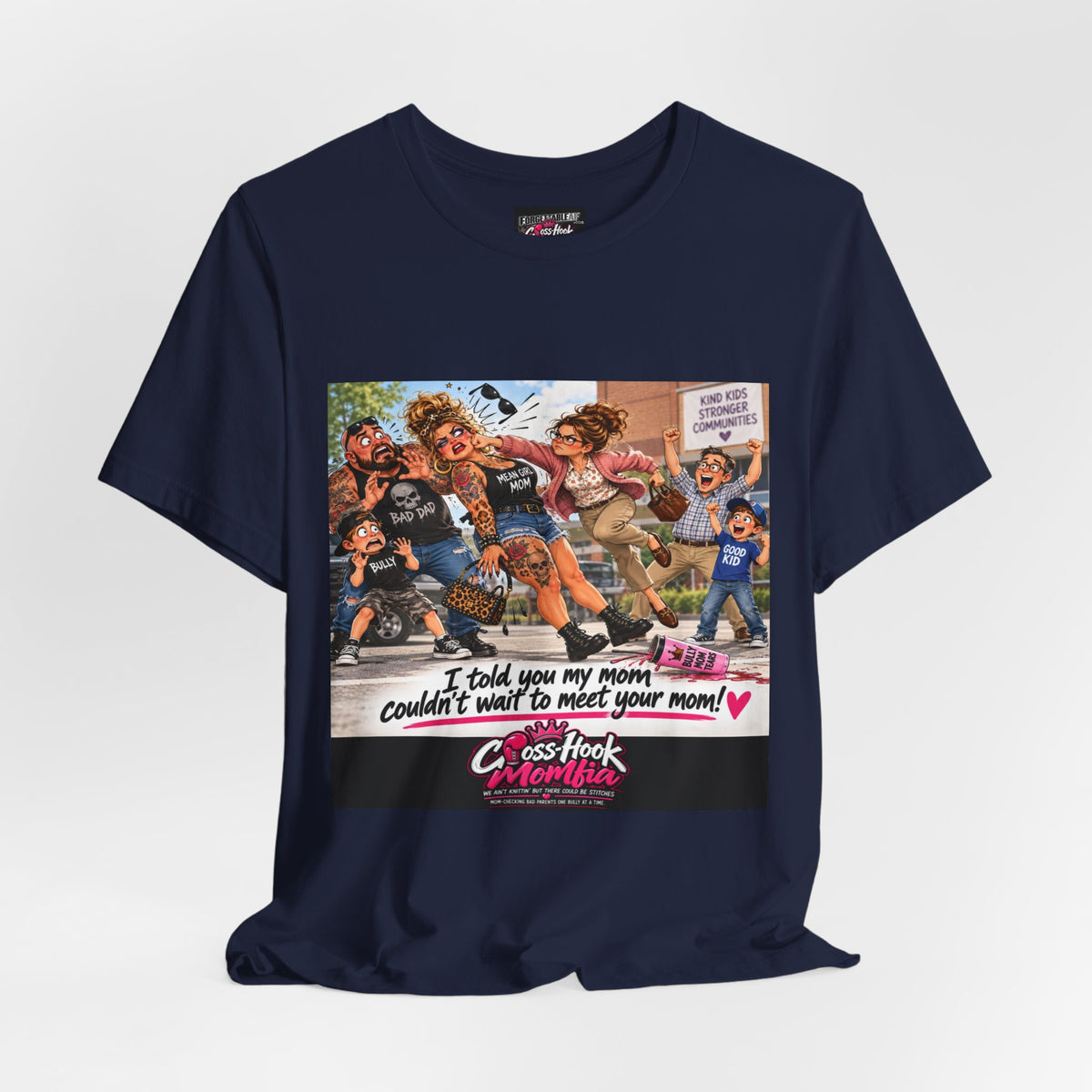 Navy blue t-shirt with bold cartoon anti-bully graphic and Cross-Hook Momfia logo on front.