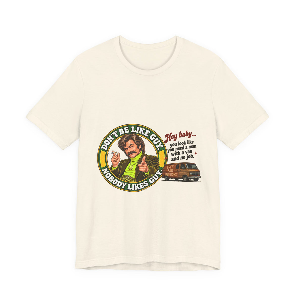 Cream Don't Be Like Guy retro graphic T-shirt, front view