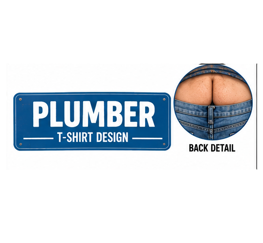 Plumbing Problem? I'll Get To The Bottom Of It T-Shirt