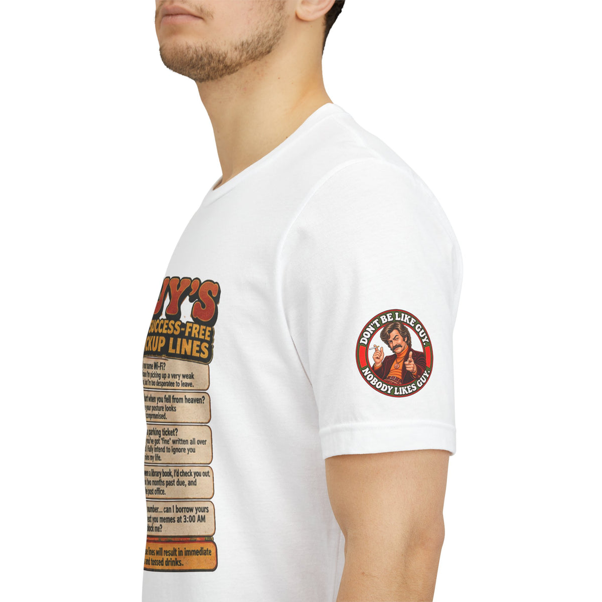 Side view of model wearing shirt with 'Don’t Be Like Guy' sleeve patch