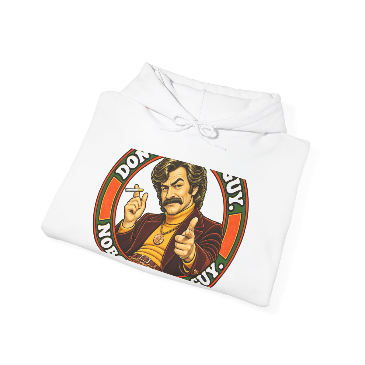 Folded white hoodie with retro 'Don't Worry, Buy' graphic on front