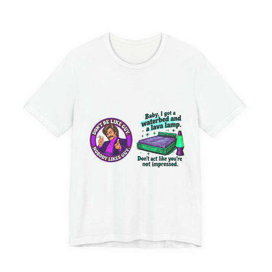 White t-shirt with retro 'Don't be like Guy' and waterbed lava lamp graphic