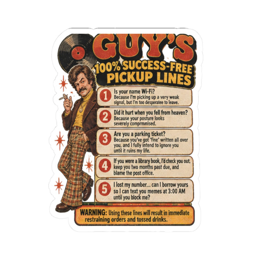 Retro vintage sticker featuring Guy's 100% Success-Free Pickup Lines text and mustachioed cartoon character