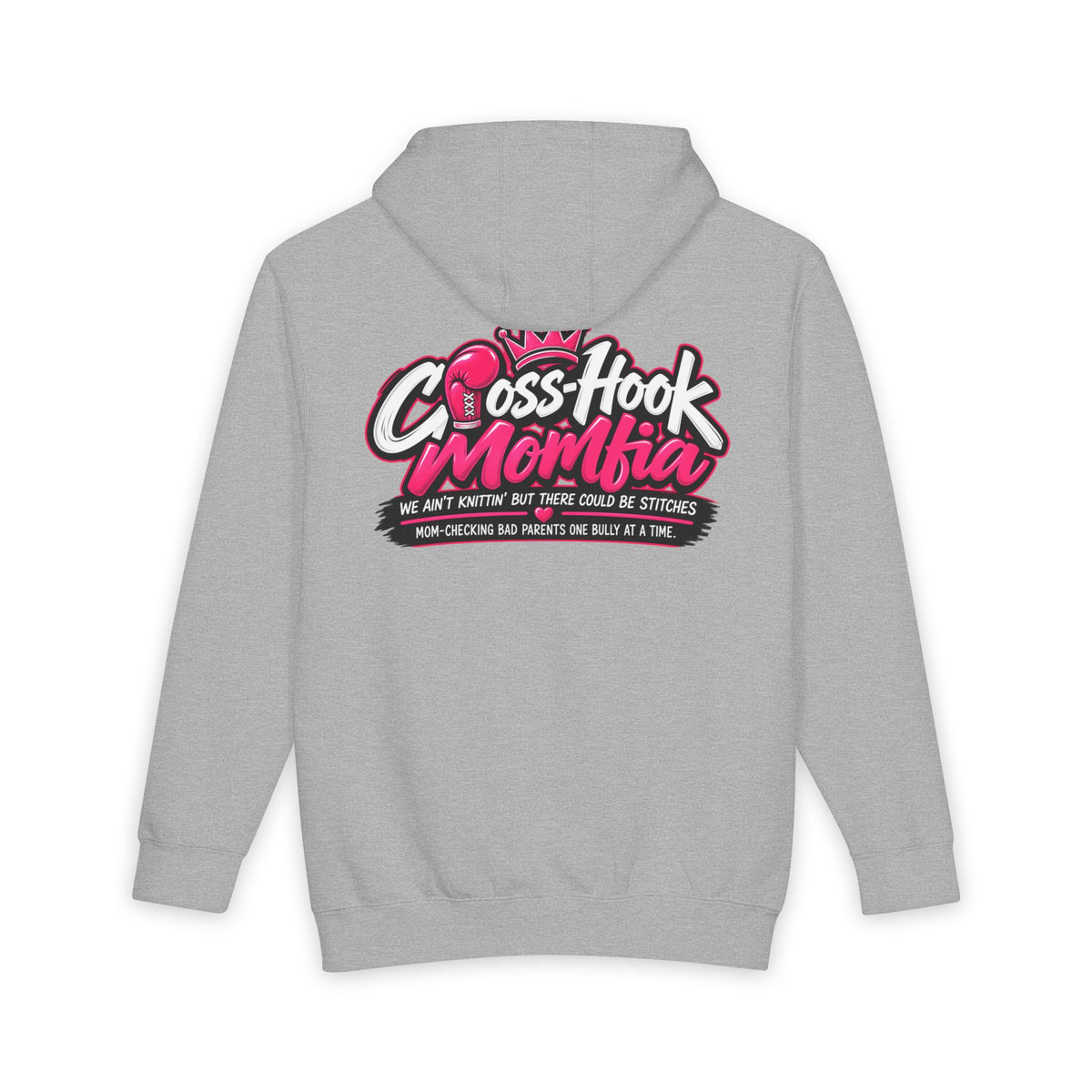 Gray hoodie back with 'Cross-Hook Momfia' logo, pink glove graphic, and cheeky slogan