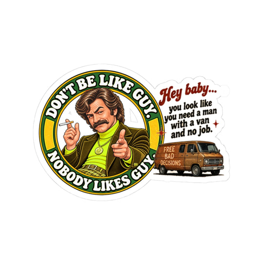 Retro 'Don't Be Like Guy' vinyl sticker set with illustrated mustached man and van