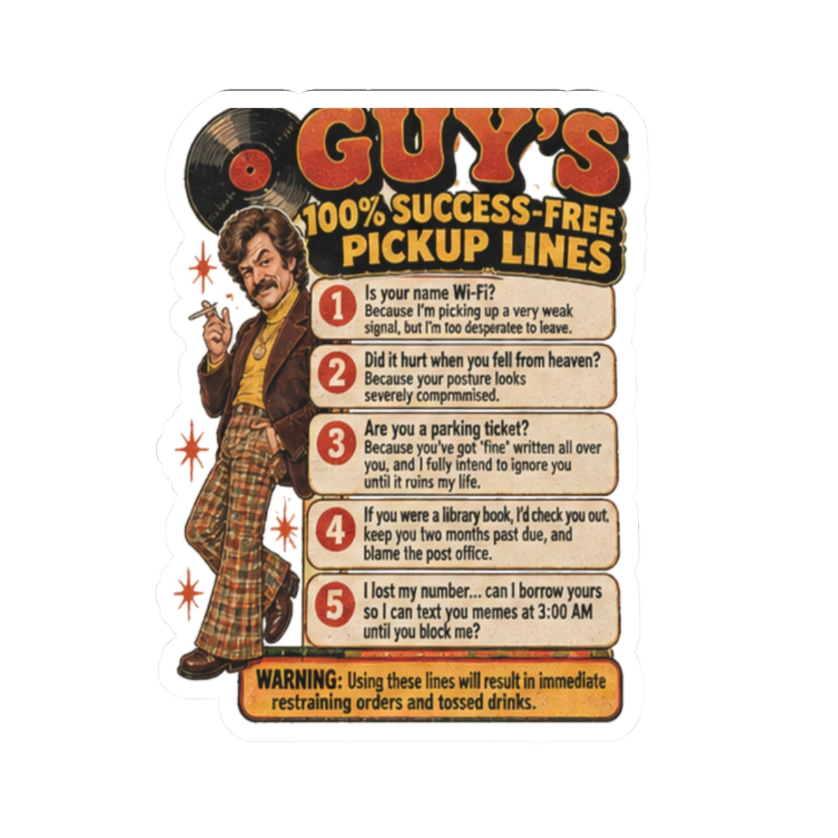 Glossy kiss-cut sticker with vintage humor theme and yellow, orange, and brown colors